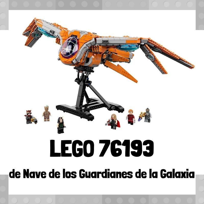 Lee mÃ¡s sobre el artÃ­culo Set de LEGO 76193 de Nave de los Guardianes de Marvel