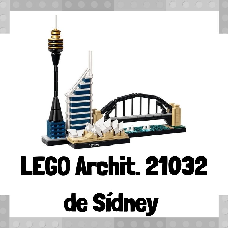 Lee más sobre el artículo Set de LEGO 21032 de Sídney