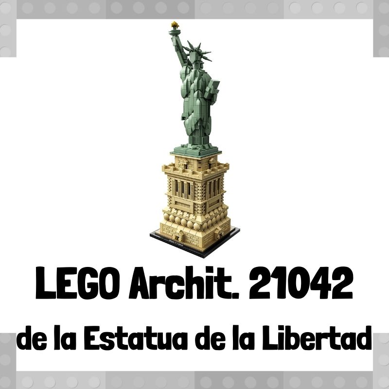 Lee m谩s sobre el art铆culo Set de LEGO 21042 de Estatua de la Libertad