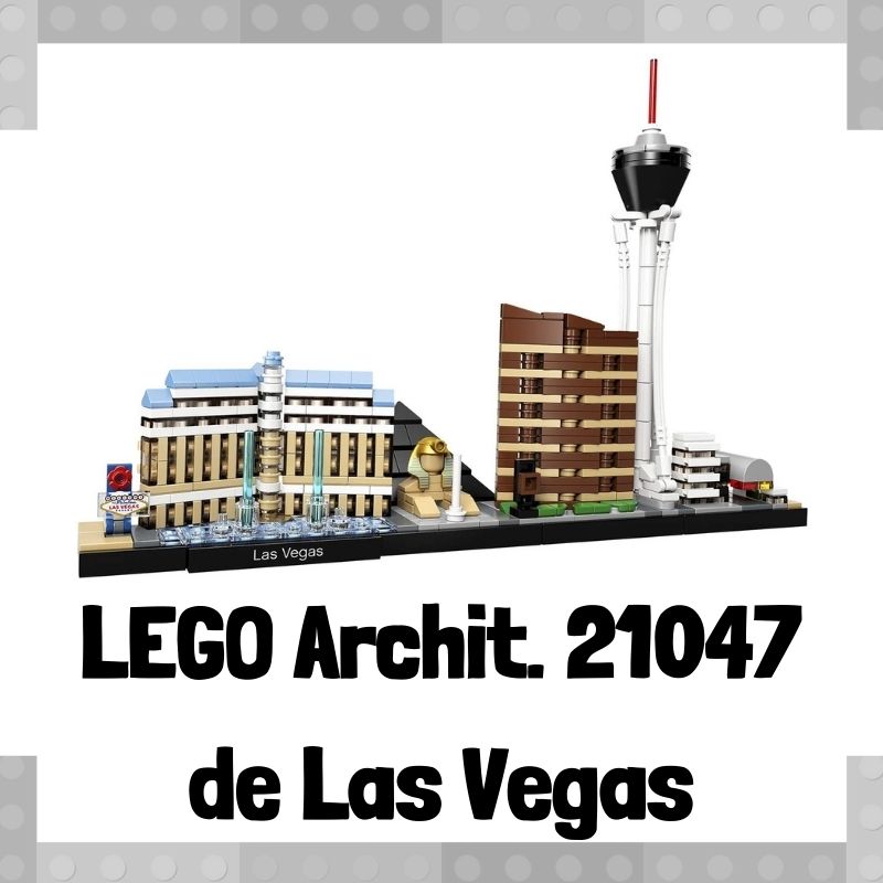 Lee más sobre el artículo Set de LEGO 21047 de Las Vegas