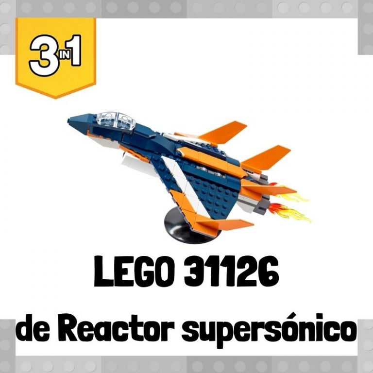 Lee mÃ¡s sobre el artÃ­culo Set de LEGO 31126 3 en 1 de Reactor supersÃ³nico