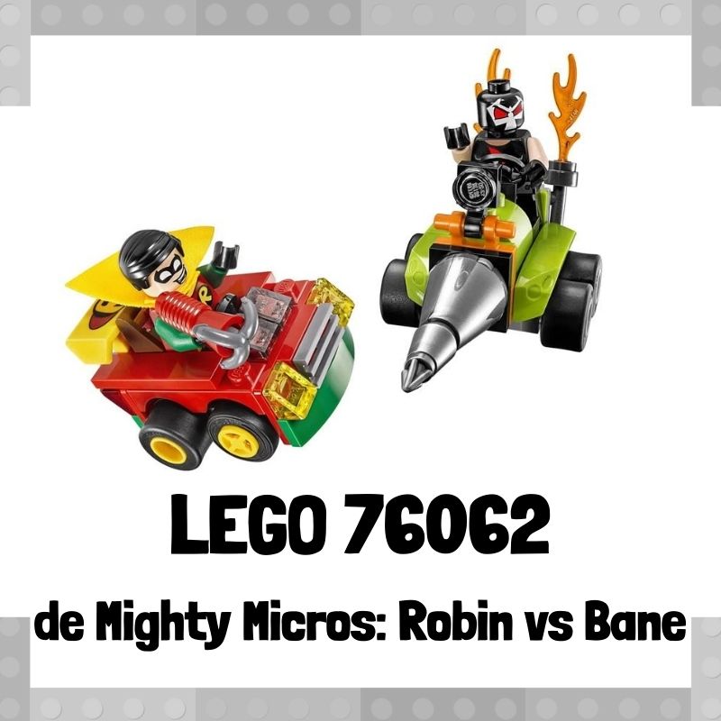 Lee mÃ¡s sobre el artÃ­culo Set de LEGO 76062 de Mighty Micros: Robin vs Bane de DC