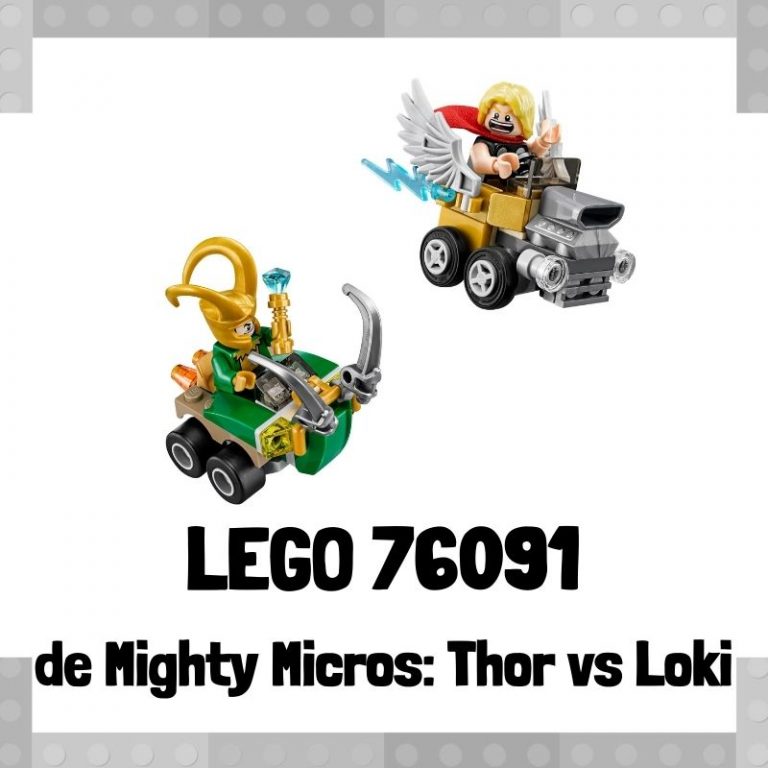 Lee mÃ¡s sobre el artÃ­culo Set de LEGO 76091 de Mighty Micros: Thor vs Loki de Marvel