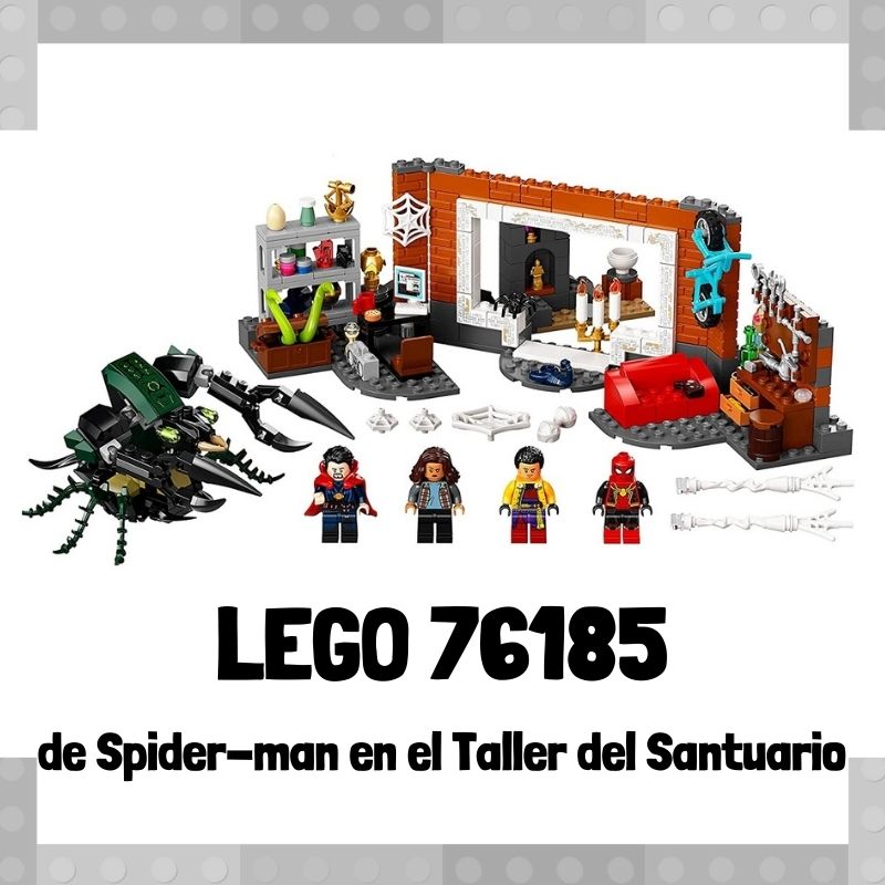 Lee mÃ¡s sobre el artÃ­culo Set de LEGO 76185 de Spider-man en el taller del Santuario de Marvel