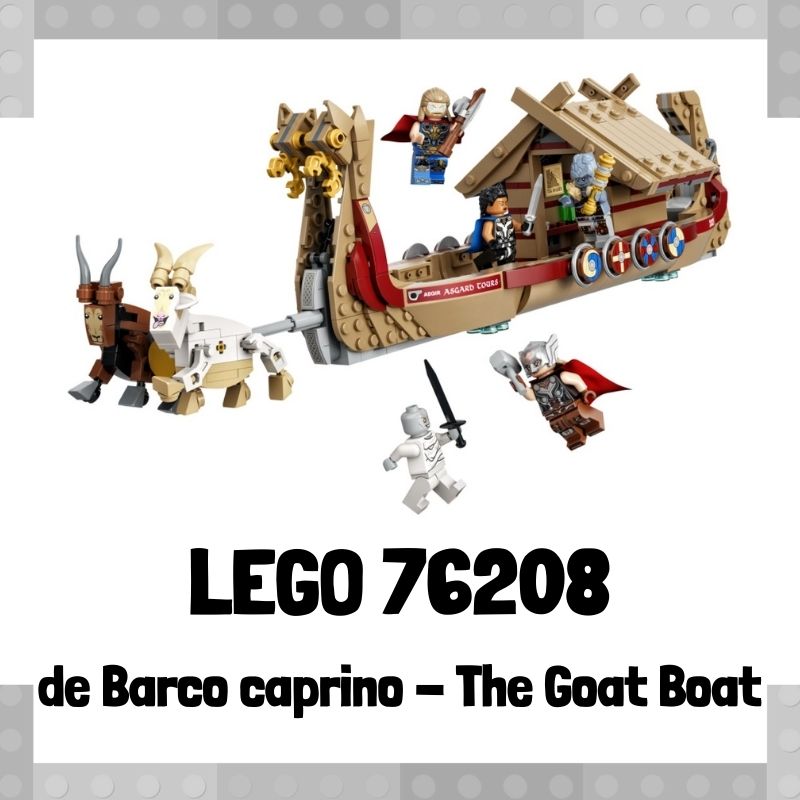 Lee más sobre el artículo Set de LEGO 76208 de Barco Caprino – The Goat Boat de Marvel