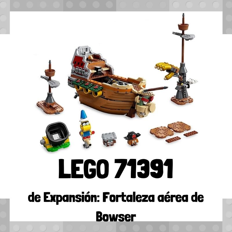 Lee mÃ¡s sobre el artÃ­culo Set de LEGO 71391 de ExpansiÃ³n: Fortaleza aÃ©rea de Bowser de Super Mario