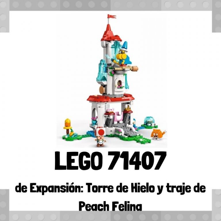Lee mÃ¡s sobre el artÃ­culo Set de LEGO 71407 de ExpansiÃ³n: Torre de Hielo y traje de Peach Felina de Super Mario