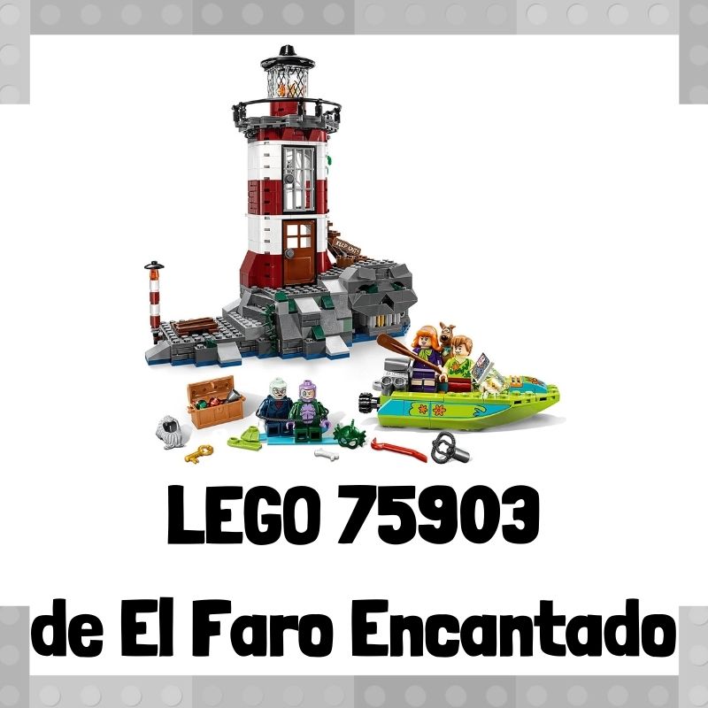 Lee mÃ¡s sobre el artÃ­culo Set de LEGO 75903Â de el faro encantado de Scooby Doo