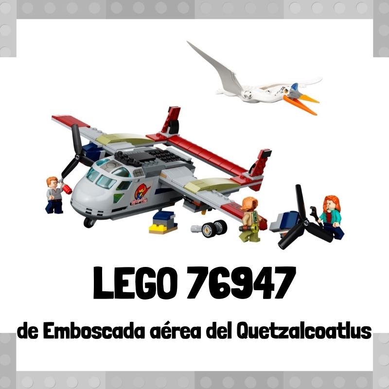 Lee mÃ¡s sobre el artÃ­culo Set de LEGO 76947 de Emboscada aÃ©rea del Quetzalcoatlus de Jurassic World