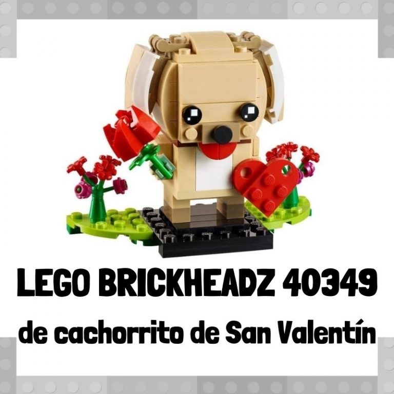 Lee mÃ¡s sobre el artÃ­culo Figura de LEGO Brickheadz 40349 de Cachorrito de San ValentÃ­n