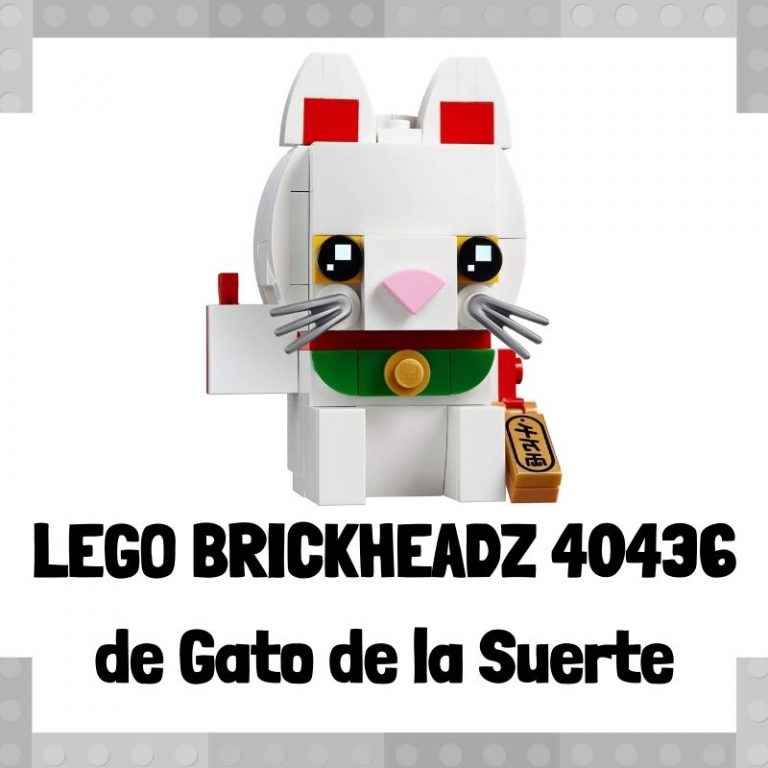 Lee mÃ¡s sobre el artÃ­culo Figura de LEGO Brickheadz 40436 de Gato de la Suerte