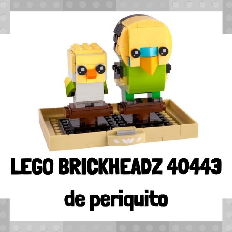 Lee mÃ¡s sobre el artÃ­culo Figura de LEGO Brickheadz 40443 de Periquito