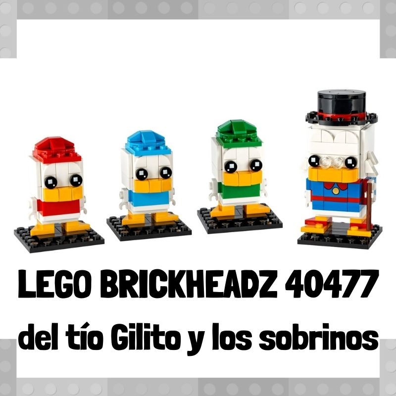 Lee mÃ¡s sobre el artÃ­culo Figura de LEGO Brickheadz 40477 de Gilito y los sobrinos de Donald