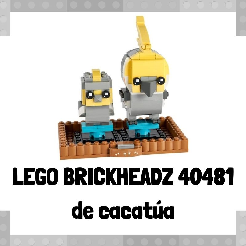 Lee más sobre el artículo Figura de LEGO Brickheadz 40481 de Cacatúa