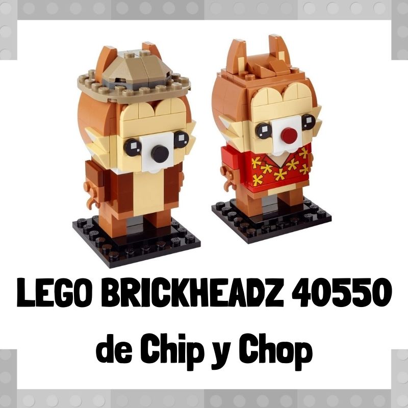 Lee mÃ¡s sobre el artÃ­culo Figura de LEGO Brickheadz 40550 de Chip y Chop