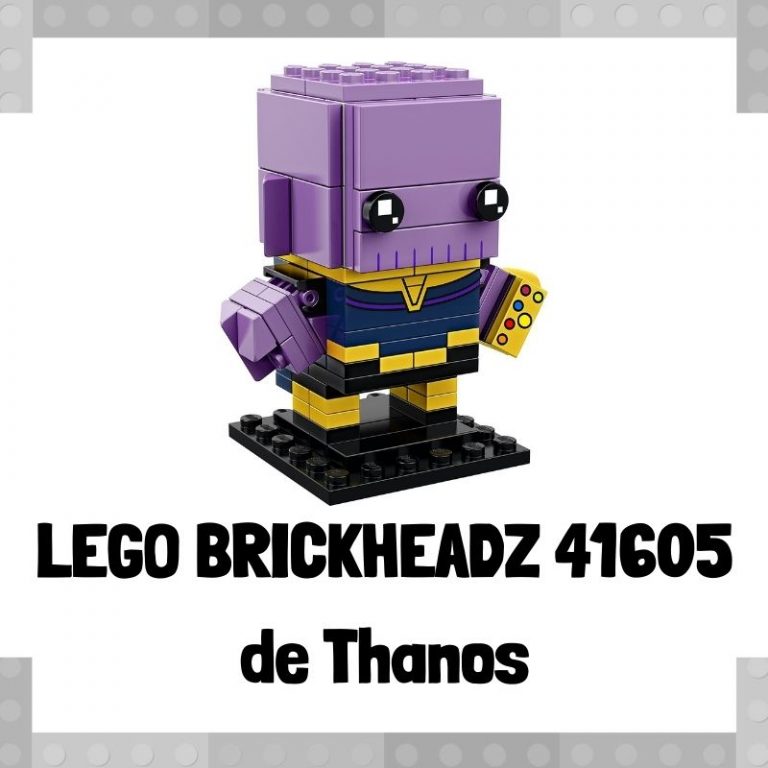 Lee mÃ¡s sobre el artÃ­culo Figura de LEGO Brickheadz 41605 de Thanos