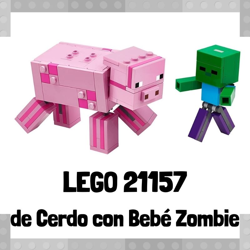 Lee mÃ¡s sobre el artÃ­culo Set de LEGO 21157 de Cerdo y bebÃ© zombie de Minecraft