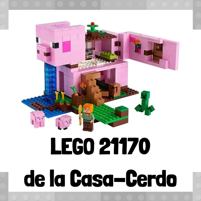 Lee más sobre el artículo Set de LEGO 21170 de La Casa-Cerdo de Minecraft