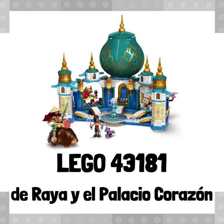 Lee más sobre el artículo Set de LEGO 43181 de Raya y el Palacio Corazón de Raya y el Último Dragón