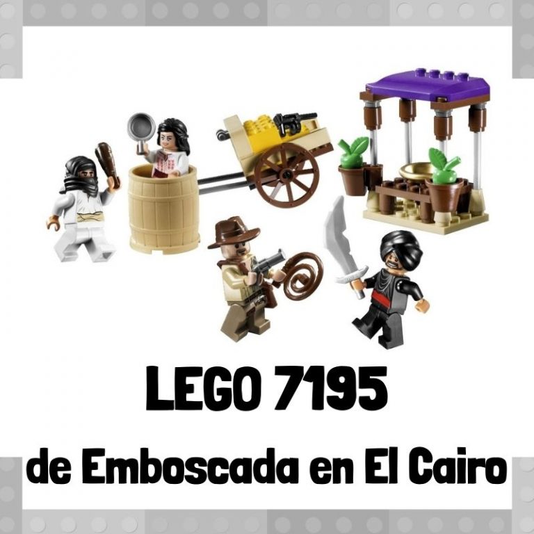 Lee mÃ¡s sobre el artÃ­culo Set de LEGO 7195Â de Emboscada en El Cairo de Indiana Jones