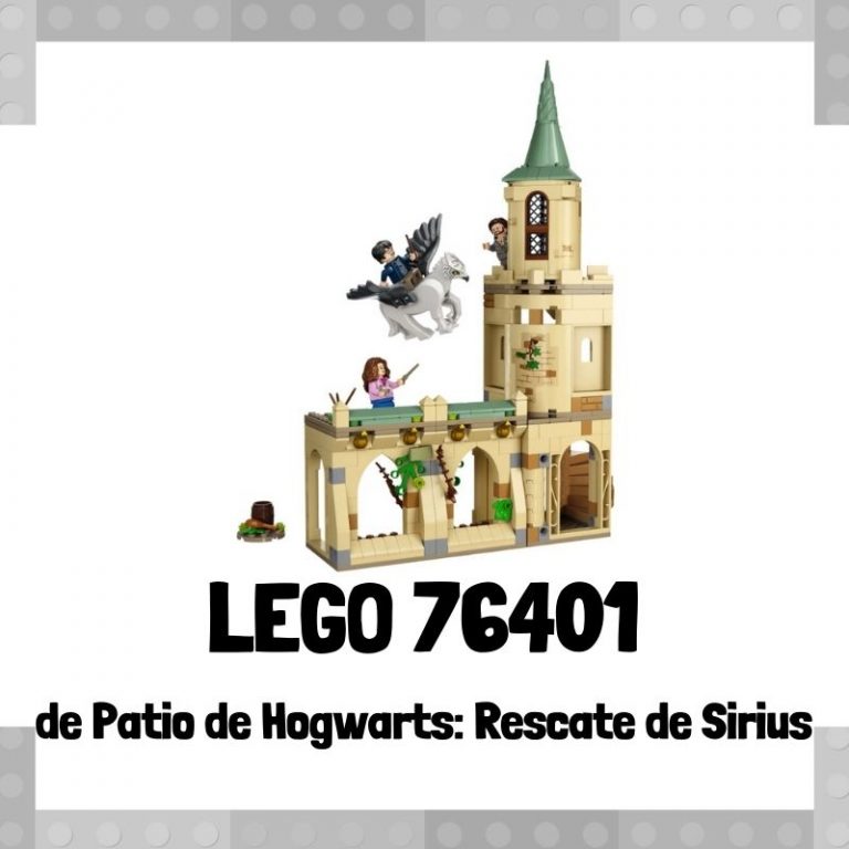 Lee mÃ¡s sobre el artÃ­culo Set de LEGO 76401 de Patio de Hogwarts: Rescate de Sirius de Harry Potter