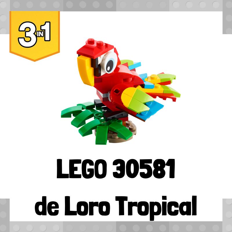 Lee mÃ¡s sobre el artÃ­culo Set de LEGO 30581 3 en 1 de Loro tropical