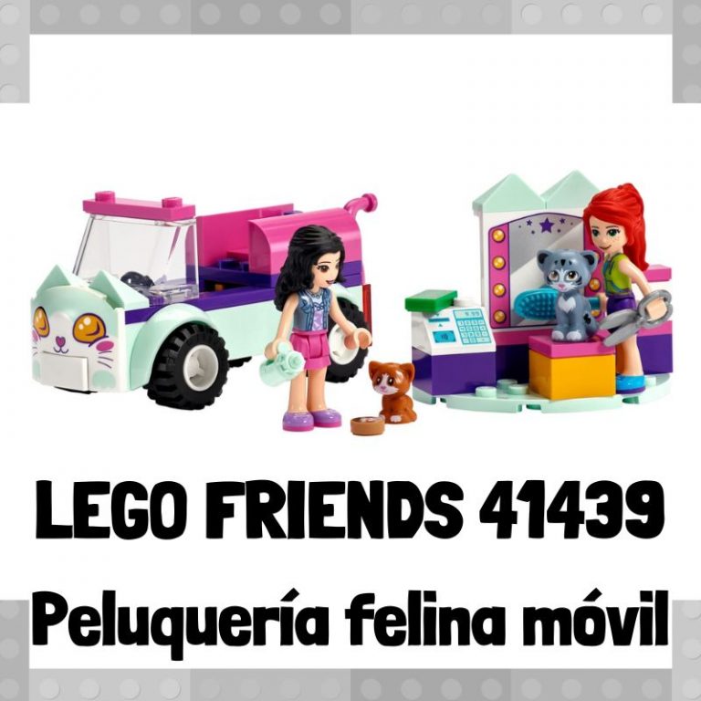 Lee mÃ¡s sobre el artÃ­culo Set de LEGO 41439 de PeluquerÃ­a felina mÃ³vil de LEGO Friends