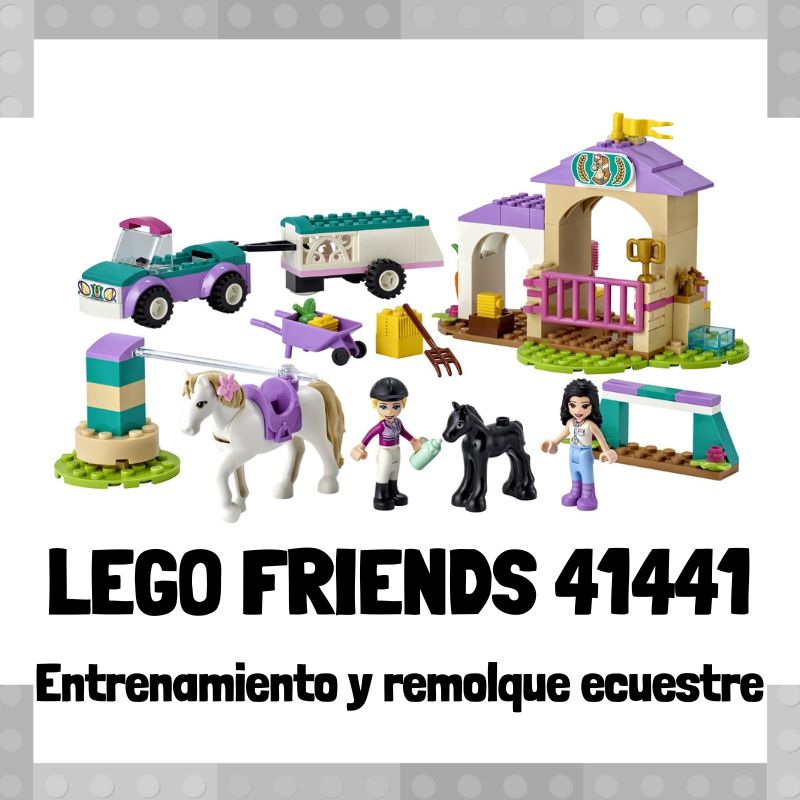 Lee mÃ¡s sobre el artÃ­culo Set de LEGO 41441 de Entrenamiento y remolque ecuestre de LEGO Friends