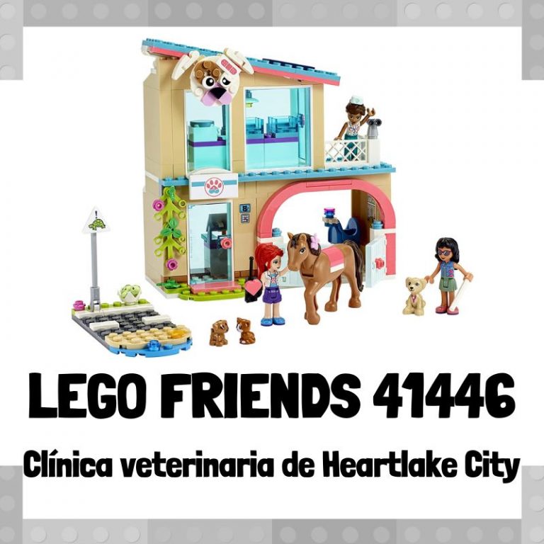 Lee mÃ¡s sobre el artÃ­culo Set de LEGO 41446 de ClÃ­nica veterinaria de Heartlake City de LEGO Friends