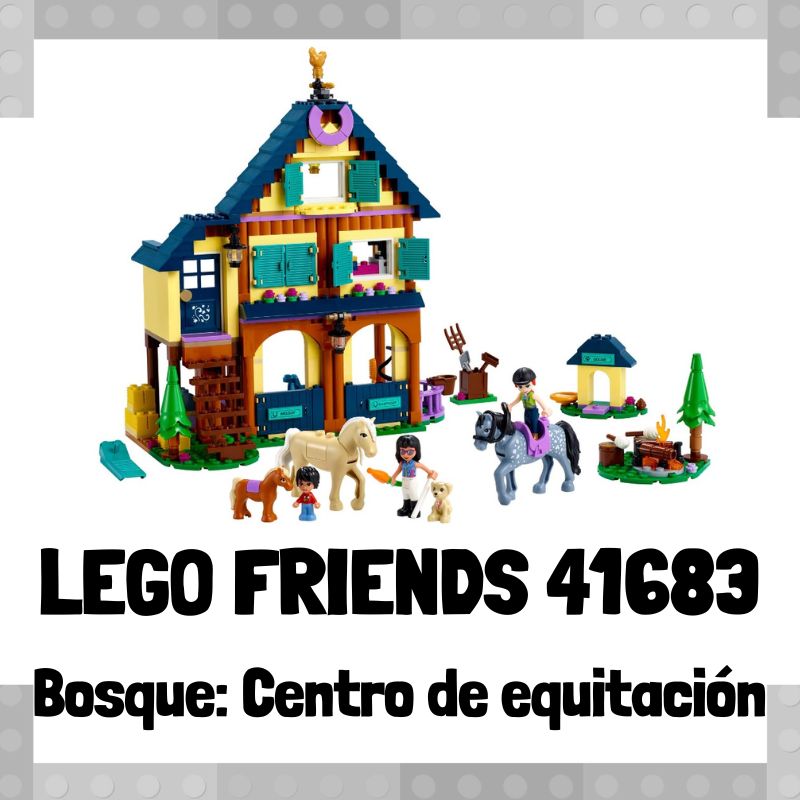 Lee más sobre el artículo Set de LEGO 41683 de Bosque: Centro de equitación de LEGO Friends