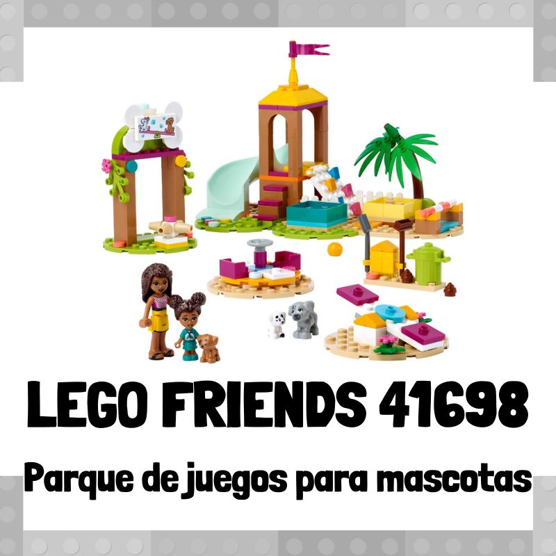 Lee mÃ¡s sobre el artÃ­culo Set de LEGO 41698 de Parque de juegos para mascotas de LEGO Friends