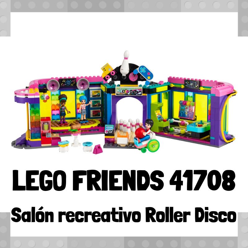Lee más sobre el artículo Set de LEGO 41708 de Salón recreativo Roller Disco de LEGO Friends