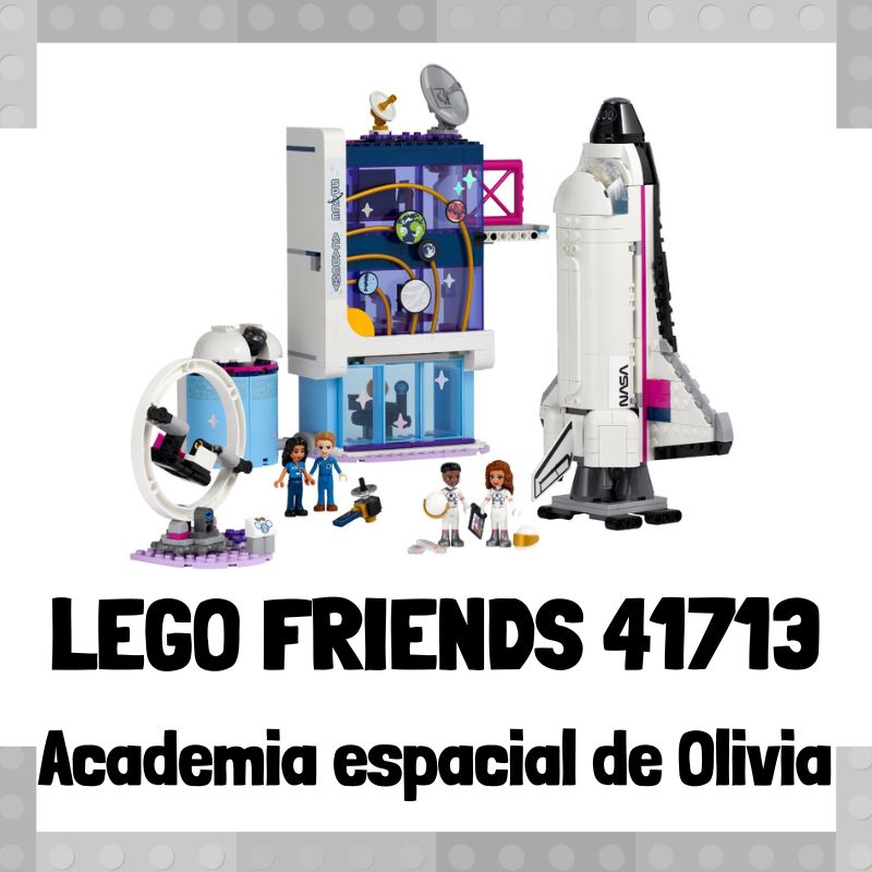 Lee más sobre el artículo Set de LEGO 41713 de Academia espacial de Olivia de LEGO Friends