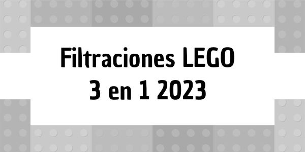 Filtraciones De Lego 2023 De Lego 3 En 1