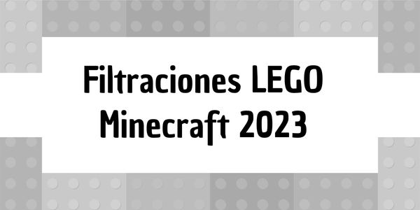 Filtraciones De Lego 2023 De Lego Minecraft