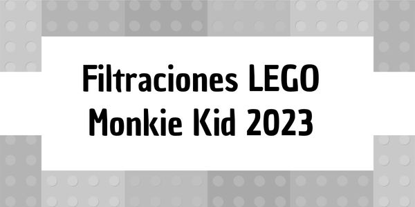 Filtraciones De Lego 2023 De Lego Monkie Kid