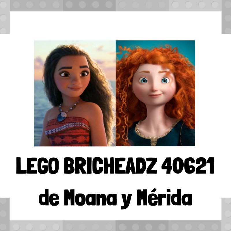 Lee más sobre el artículo Figura de LEGO Brickheadz 40621 de Moana y Mérida