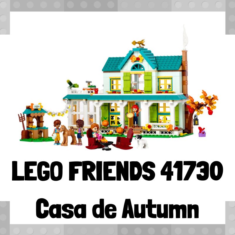 Lee m谩s sobre el art铆culo Set de LEGO 41730 de Casa de Autumn de LEGO Friends