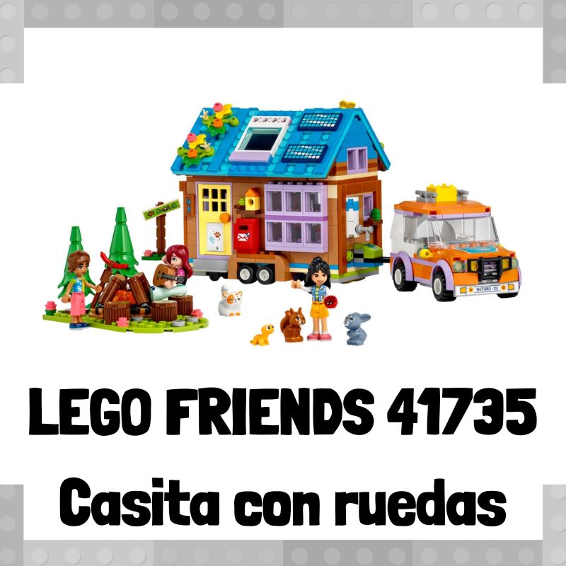 Lee m谩s sobre el art铆culo Set de LEGO 41735 de Casita con ruedas de LEGO Friends