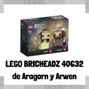 LEGO Brickheadz 40632 de Aragorn y Arwen de The Lord of the Rings - El señor de los anillos - Figura de LEGO Brickheadz