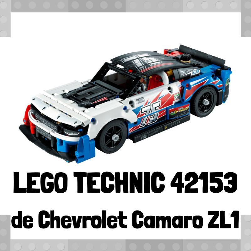 Lee mÃ¡s sobre el artÃ­culo Set de LEGO 42153 de NASCAR Next Gen Chevrolet Camaro ZL1 de LEGO Technic
