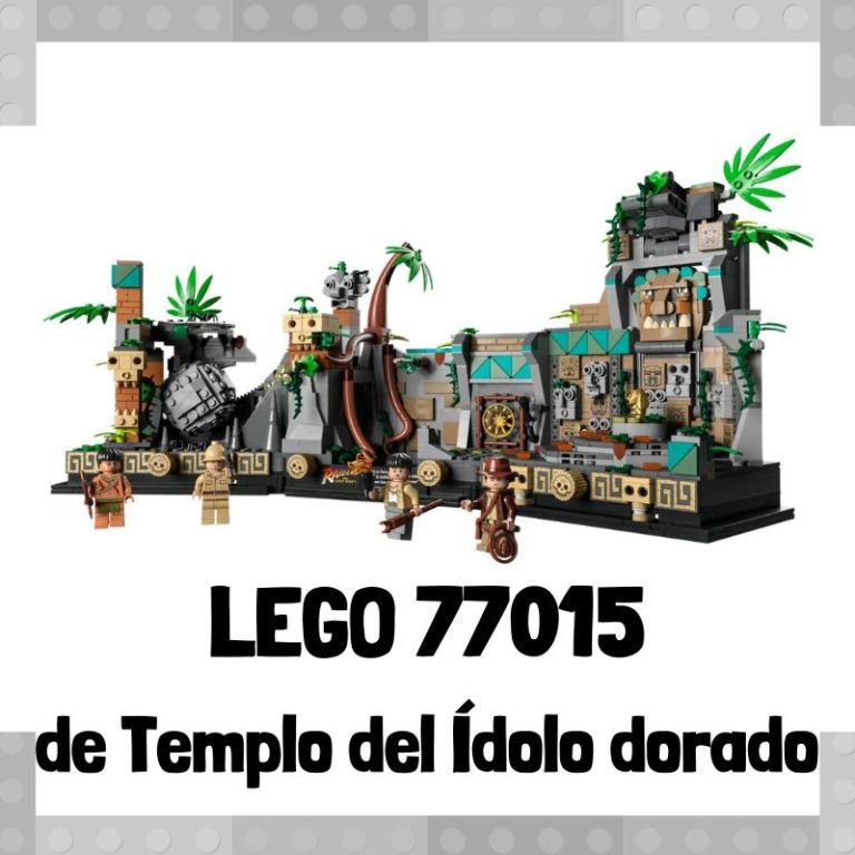Lee más sobre el artículo Set de LEGO 77015 de Templo del Ídolo dorado de Indiana Jones