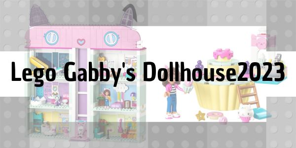 Sets De Lego Gabby’s Dollhouse De 2023