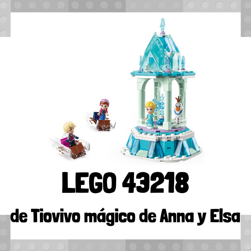 Lee más sobre el artículo Set de LEGO 43218 de Tiovivo mágico de Anna y Elsa de Frozen